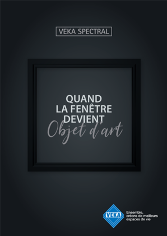 VEKA SPECTRAL Professionnels